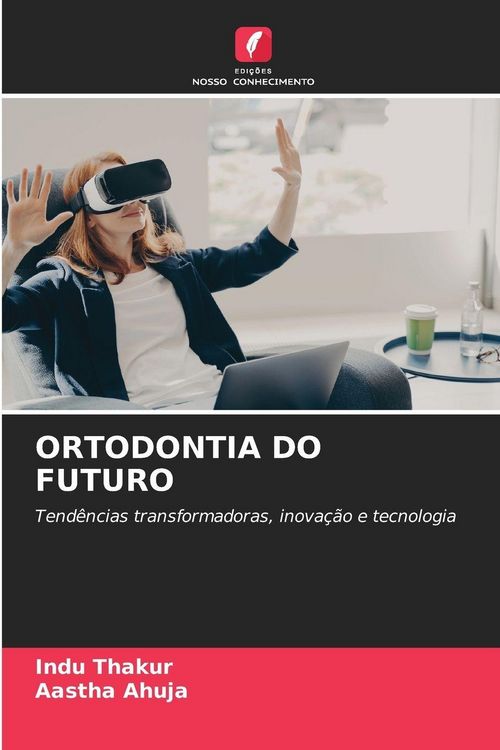 Produktbild: Ortodontia Do Futuro