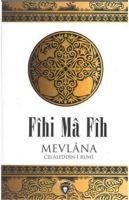 Produktbild: Fihi Ma Fih Mevlana Celaleddini Rumi
