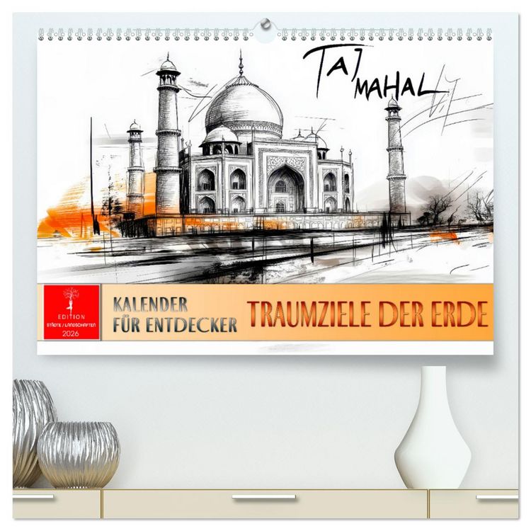 Produktbild: Traumziele der Erde - Kalender f&uuml;r Entdecker (hochwertiger Premium Wandkalender 2026 DIN A2 quer), Kunstdruck in Hochglanz