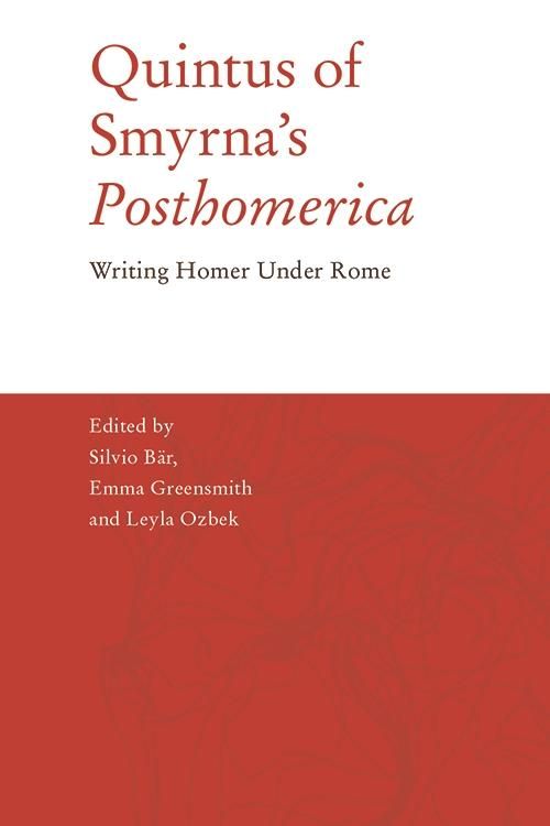 Produktbild: Quintus of Smyrna's 'Posthomerica'