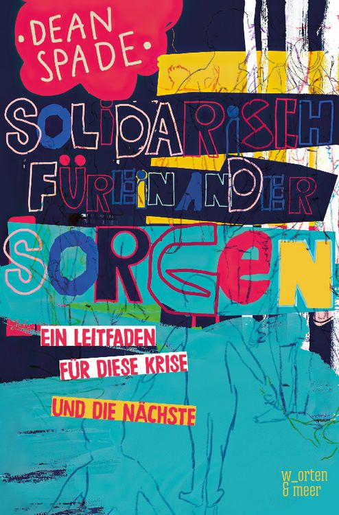 Produktbild: Solidarisch f&uuml;reinander sorgen