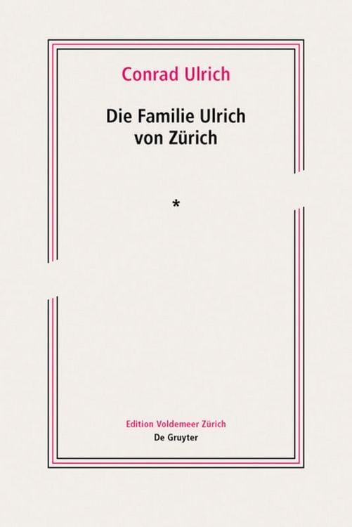 Bild vom Artikel Die Familie Ulrich von Zürich vom Autor Conrad Ulrich