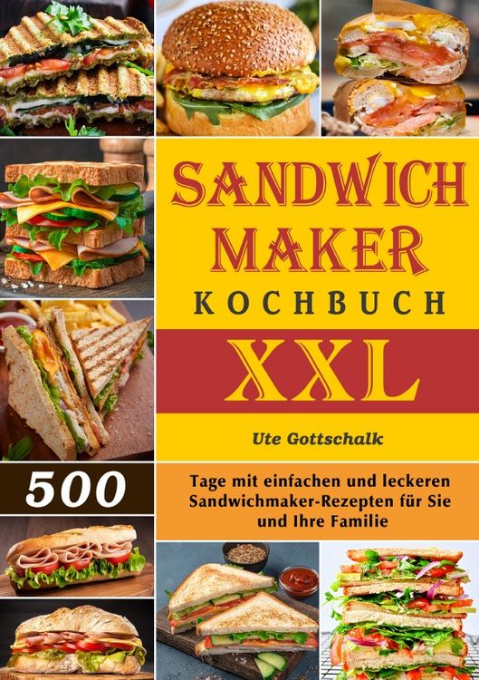 Produktbild: Sandwichmaker Kochbuch XXL