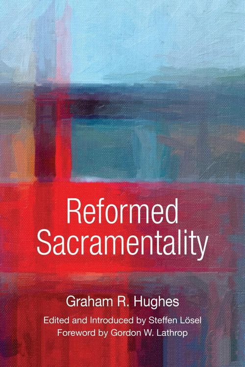 Produktbild: Reformed Sacramentality