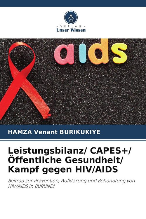 Produktbild: Leistungsbilanz/ CAPES+/ &Ouml;ffentliche Gesundheit/ Kampf gegen HIV/AIDS