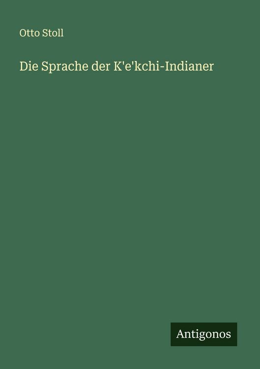 Produktbild: Die Sprache der K'e'kchi-Indianer