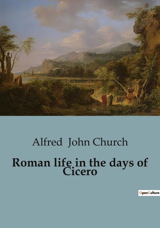 Produktbild: Roman life in the days of Cicero