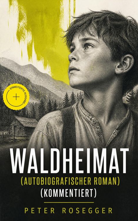 Produktbild: Waldheimat (Autobiografischer Roman)