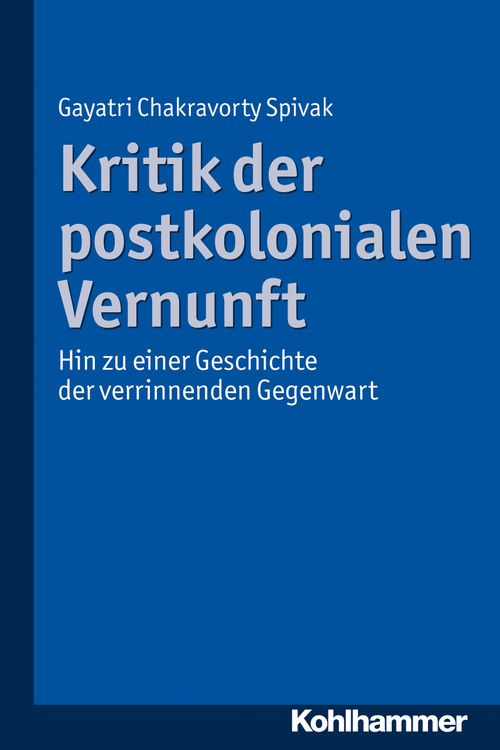 Produktbild: Kritik der postkolonialen Vernunft