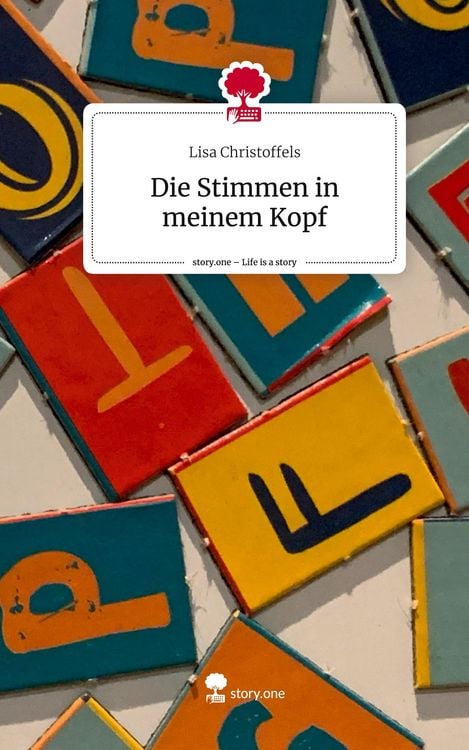 Produktbild: Die Stimmen in meinem Kopf. Life is a Story - story.one