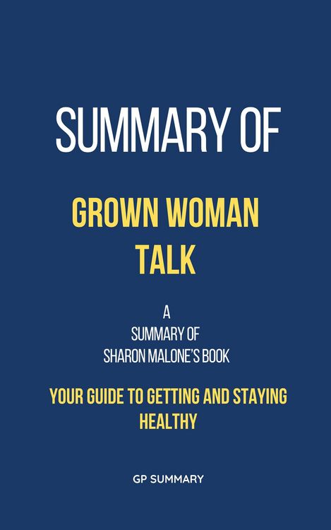 Produktbild: Summary of Grown Woman Talk by Sharon Malone