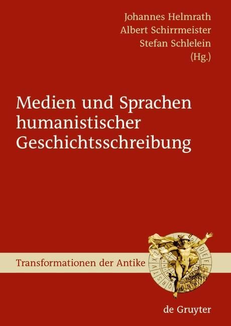Produktbild: Medien und Sprachen humanistischer Geschichtsschreibung