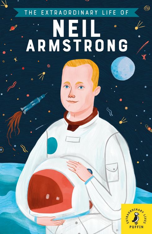 Produktbild: The Extraordinary Life of Neil Armstrong