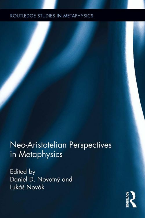 Produktbild: Neo-Aristotelian Perspectives in Metaphysics
