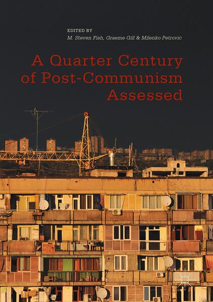 Produktbild: A Quarter Century of Post-Communism Assessed