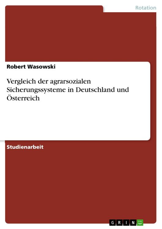 Produktbild: Vergleich der agrarsozialen Sicherungssysteme in Deutschland und &Ouml;sterreich