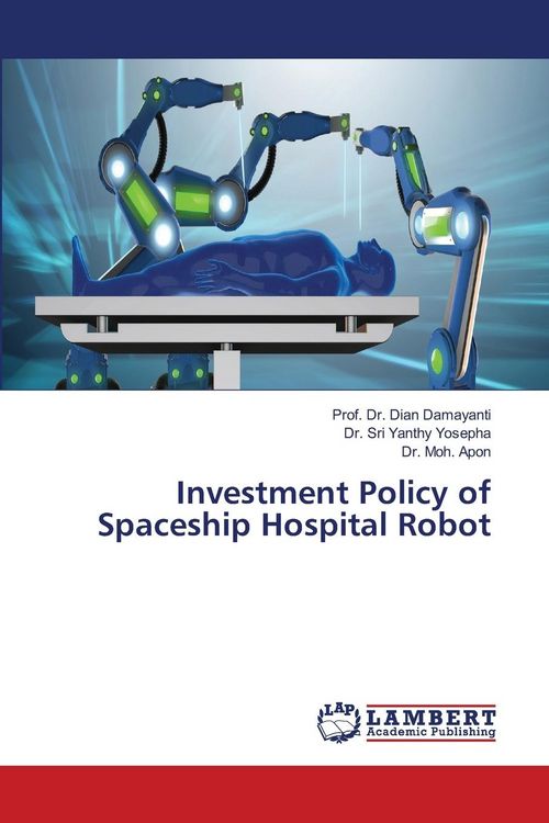 Produktbild: Investment Policy of Spaceship Hospital Robot