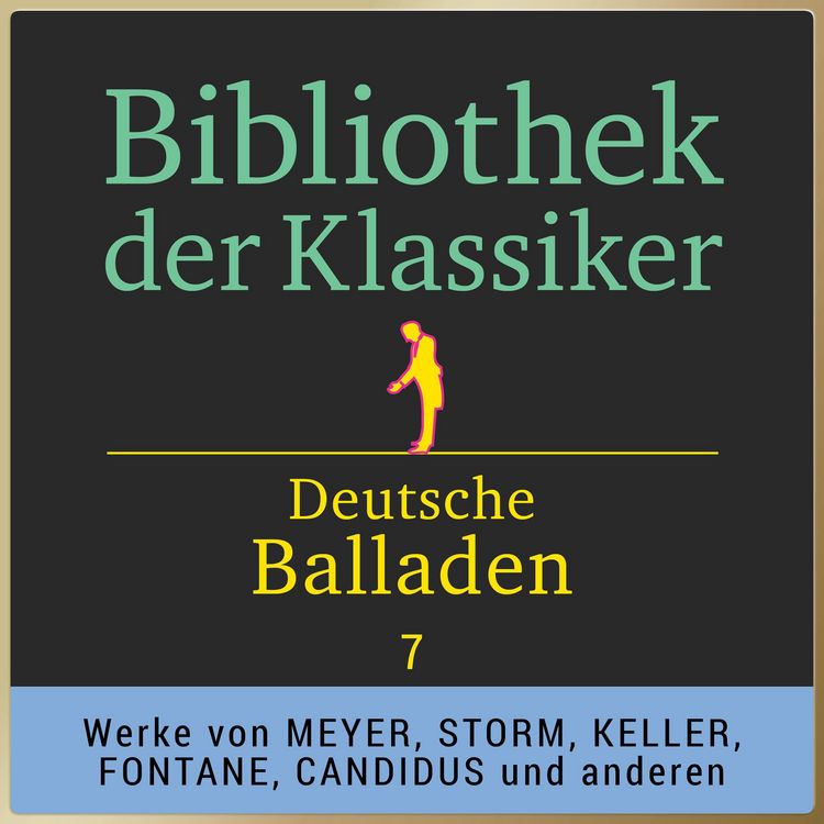 Produktbild: Bibliothek der Klassiker: Deutsche Balladen 7