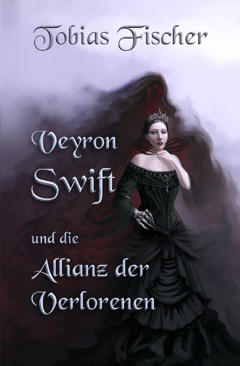 Produktbild: Veyron Swift und die Allianz der Verlorenen