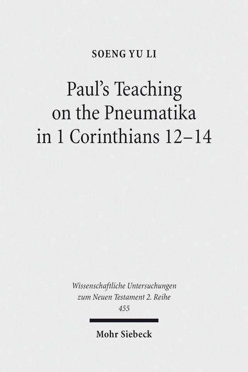 Produktbild: Paul's Teaching on the Pneumatika in 1 Corinthians 12-14