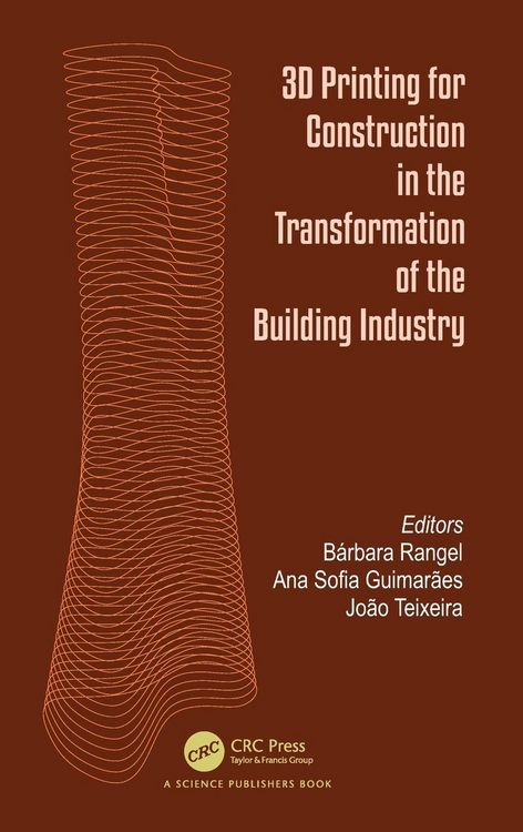 Produktbild: 3D Printing for Construction in the Transformation of the Building Industry