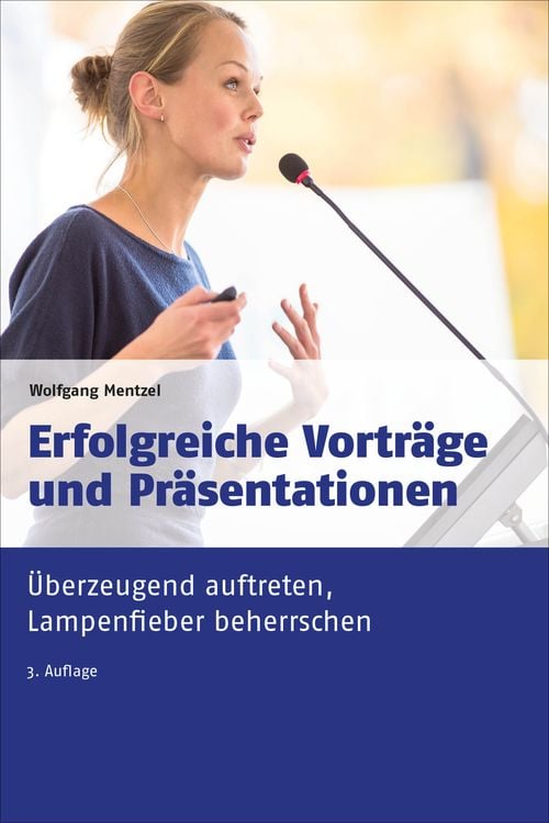 Bild vom Artikel Erfolgreiche Vorträge und Präsentationen vom Autor Wolfgang Mentzel