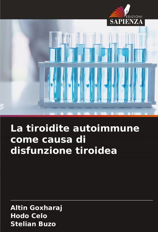 Produktbild: La tiroidite autoimmune come causa di disfunzione tiroidea