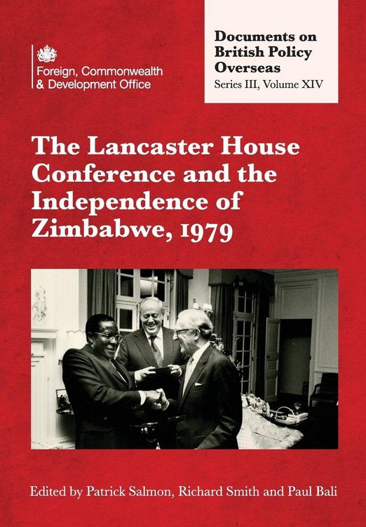 Produktbild: The Lancaster House Conference and the Independence of Zimbabwe, 1979