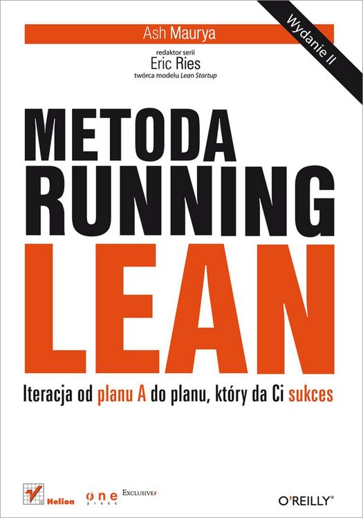 Produktbild: Metoda Running Lean. Iteracja od planu A do planu, ktory da Ci sukces. Wydanie II