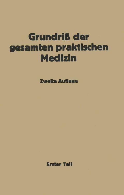 Produktbild: Grundri&szlig; der gesamten praktischen Medizin