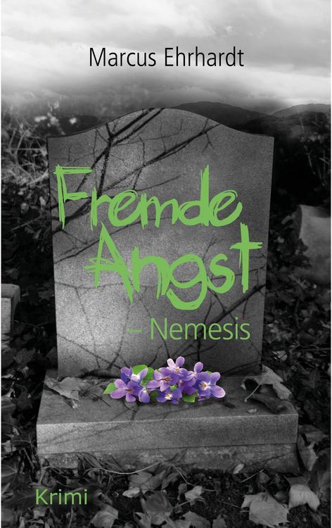 Produktbild: Fremde Angst: Nemesis (Krimi)