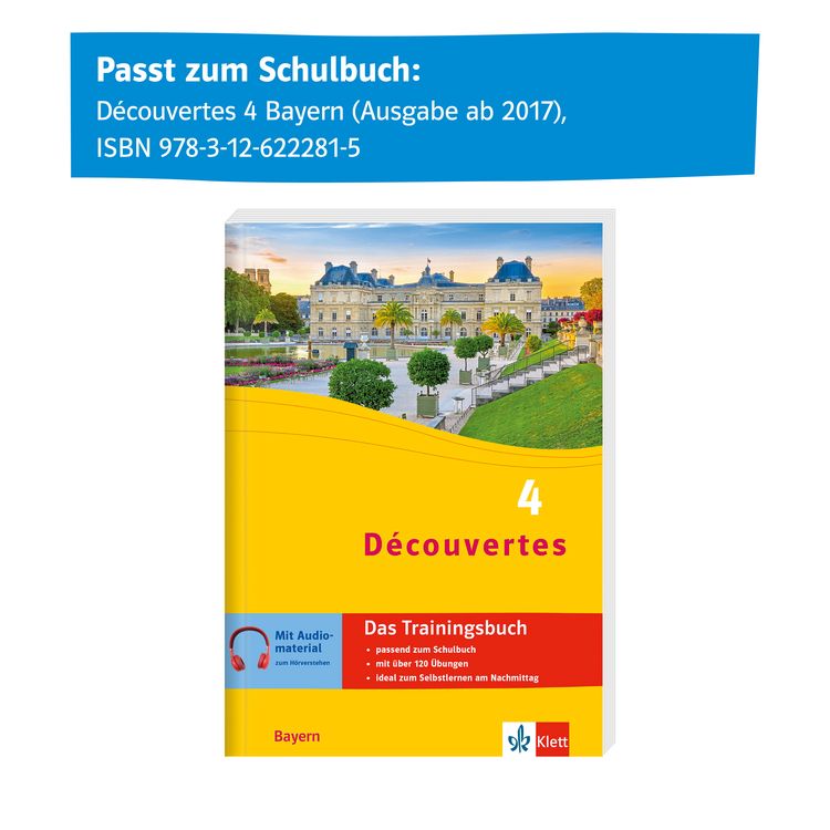 Produktbild: D&eacute;couvertes 4 Bayern (ab 2017) - Das Trainingsbuch zum Schulbuch 4. Lernjahr