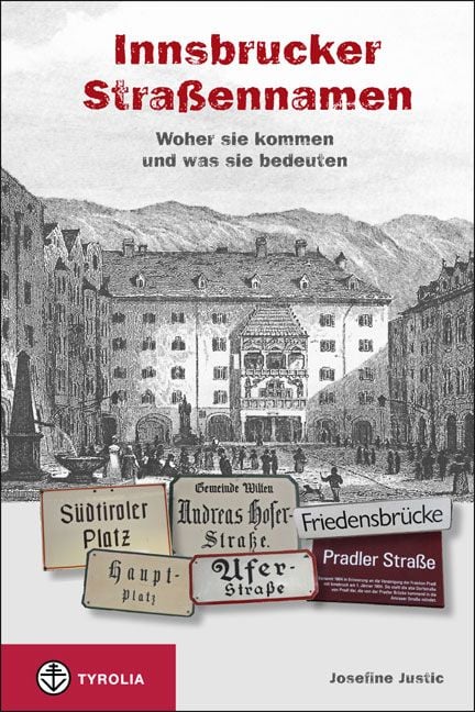 Produktbild: Die Innsbrucker Stra&szlig;ennamen