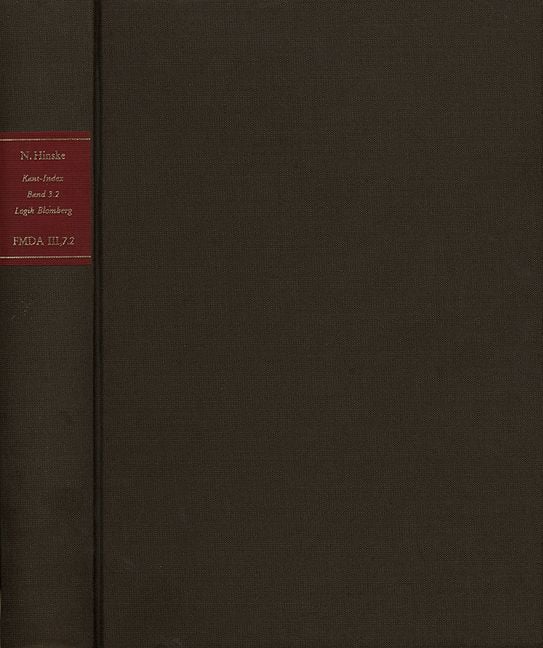 Produktbild: Kant-Index. Section 1: Indices zum Kantschen Logikcorpus. Band 3.2: Konkordanz,