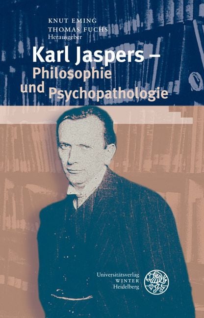Produktbild: Karl Jaspers - Philosophie und Psychopathologie