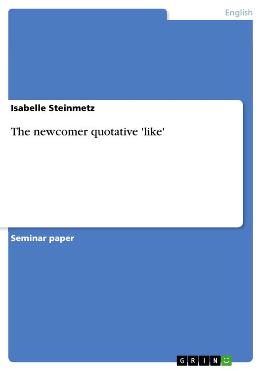 Produktbild: The newcomer quotative 'like'