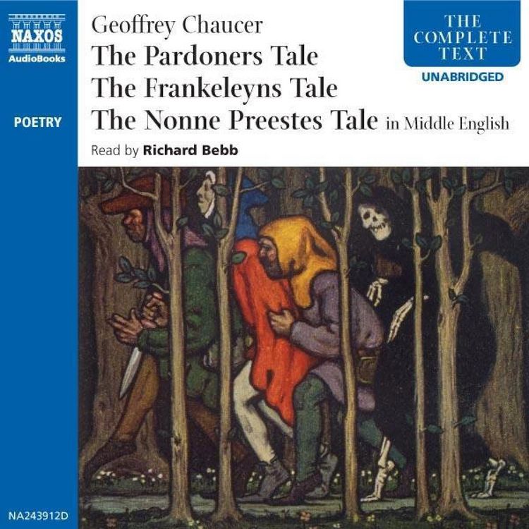 Produktbild: The Pardoners Tale - The Frankeleyns Tale - The Nonne Preestes Tale