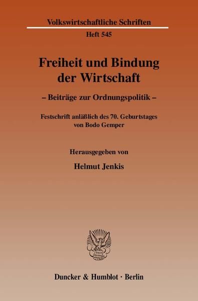 Produktbild: Freiheit und Bindung der Wirtschaft.