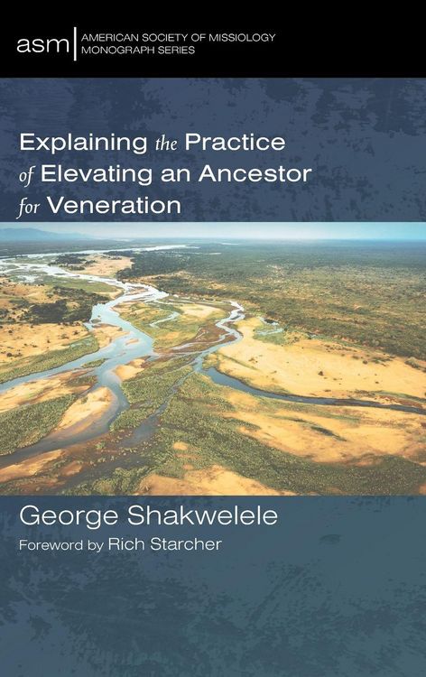 Produktbild: Explaining the Practice of Elevating an Ancestor for Veneration