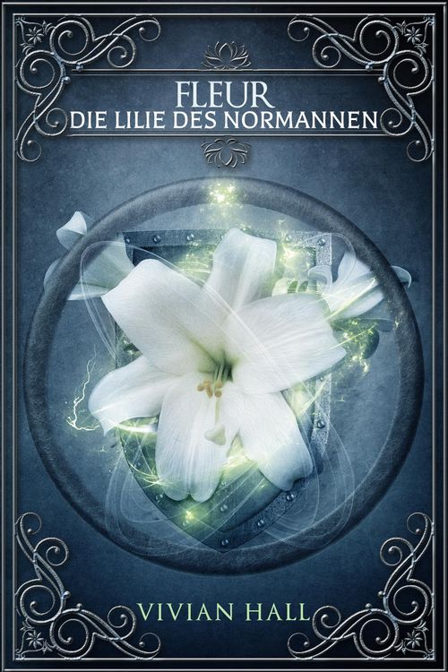 Produktbild: Fleur - Die Lilie des Normannen