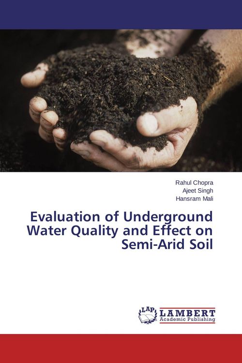 Produktbild: Evaluation of Underground Water Quality and Effect on Semi-Arid Soil