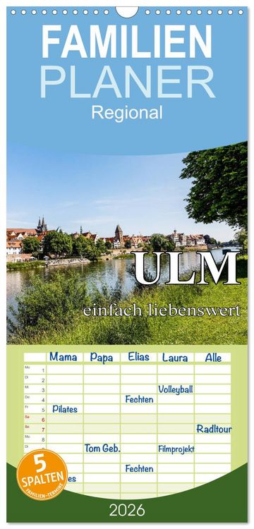 Produktbild: Familienplaner 2026 - Ulm einfach liebenswert mit 5 Spalten (Wandkalender, 21 x 45 cm) CALVENDO