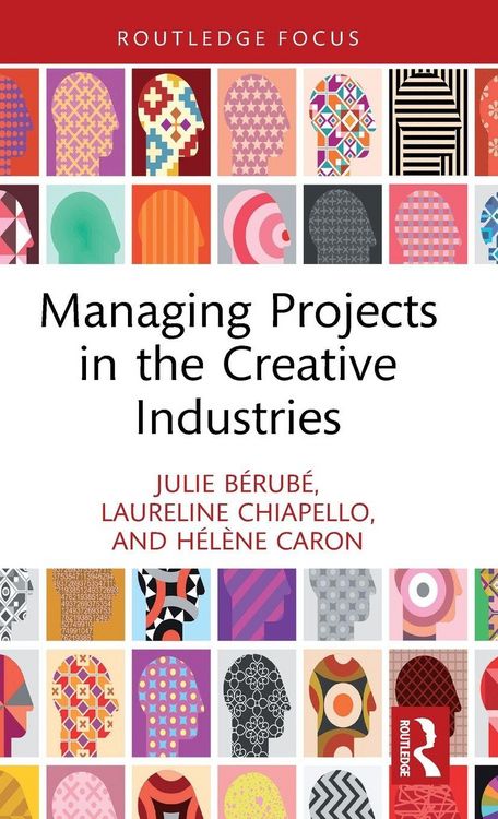 Produktbild: Managing Projects in the Creative Industries