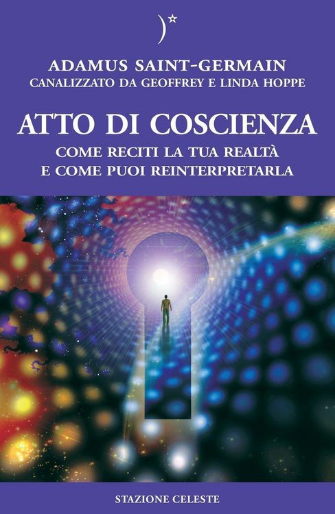 Produktbild: Atto di coscienza. Come reciti la tua realt&agrave; e come puoi reinterpretarla