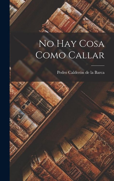 Produktbild: No Hay Cosa Como Callar