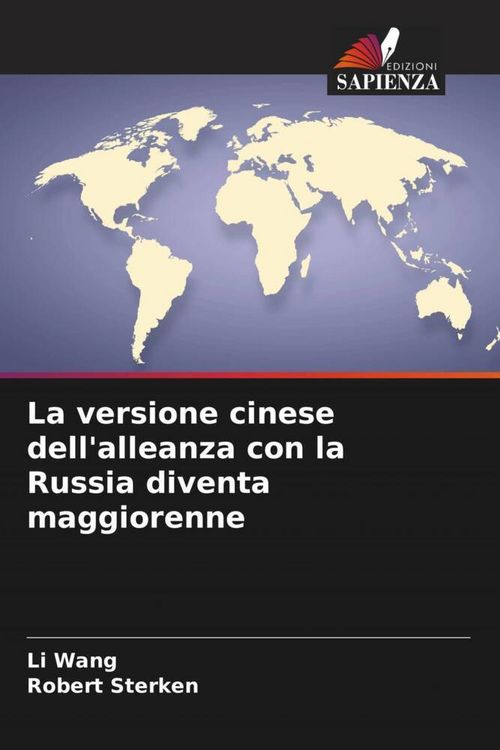 Produktbild: La versione cinese dell'alleanza con la Russia diventa maggiorenne