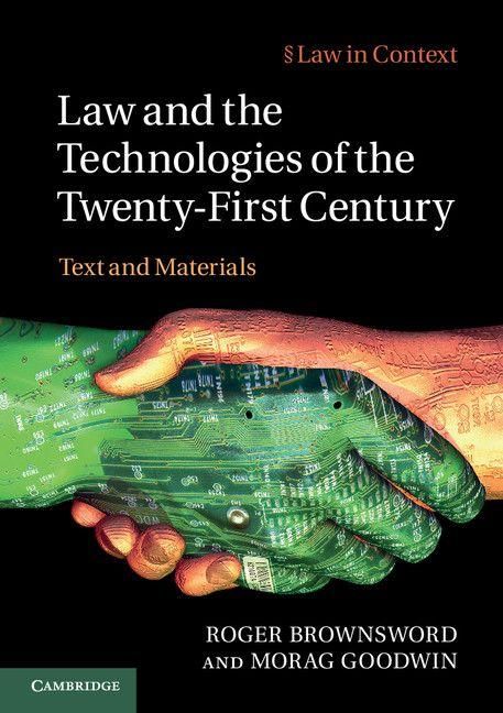 Produktbild: Law and the Technologies of the Twenty-First Century