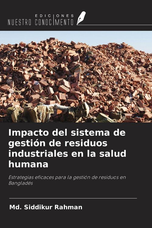 Produktbild: Impacto del sistema de gesti&oacute;n de residuos industriales en la salud humana