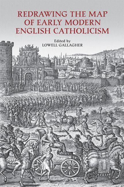 Produktbild: Redrawing the Map of Early Modern English Catholicism
