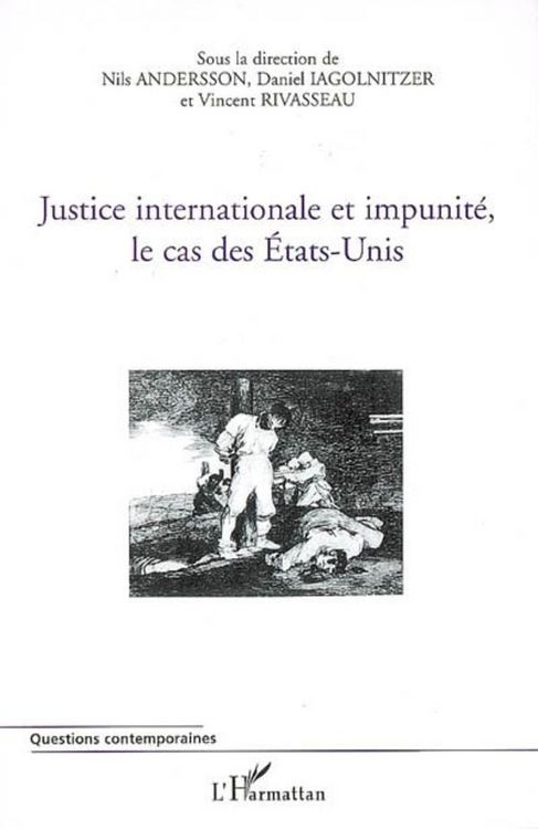 Produktbild: Justice internationale et impunit&eacute;, le cas des Etats-Unis